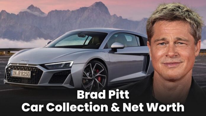 Brad Pitt Car Collection & Net Worth